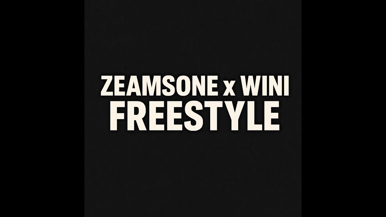 Zeamsone x Wini &ndash; FREESTYLE (prod. Zeamsone)