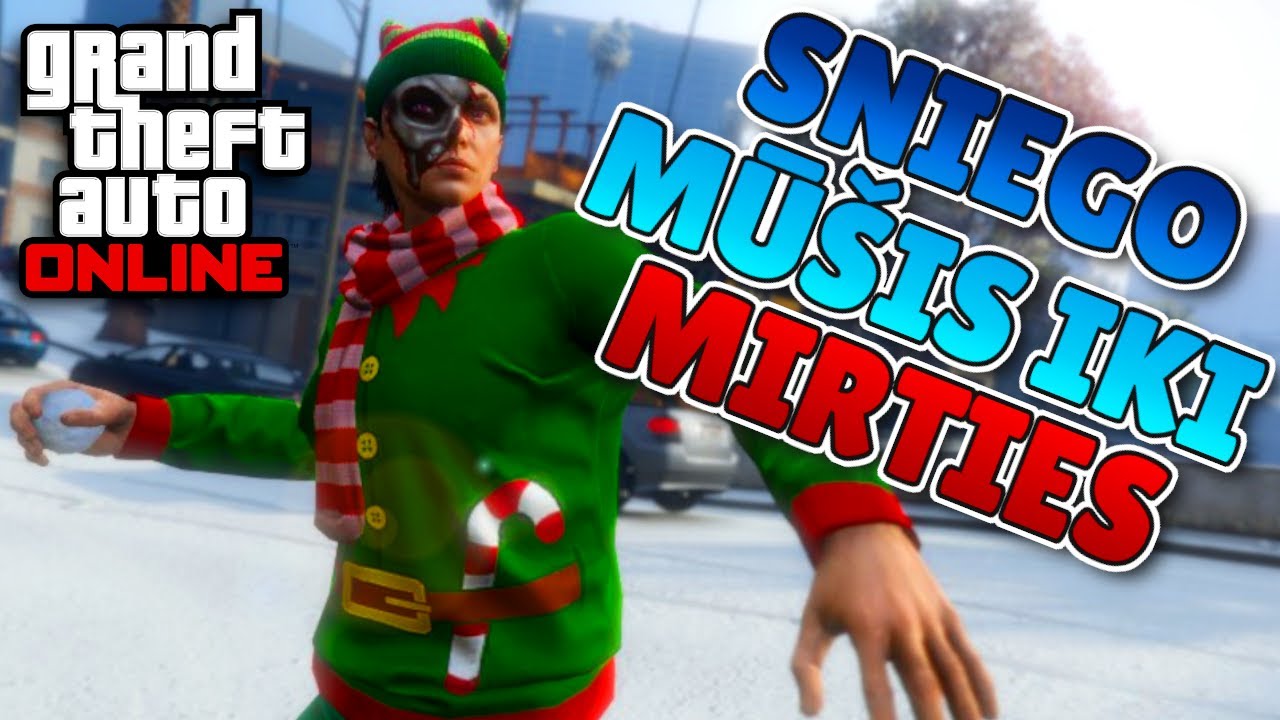 GTA Online #67 - Sniego Mūšis IKI MIRTIES!