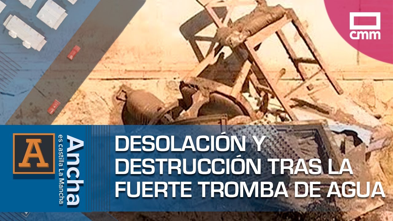 Desolación y destrucción tras la fuerte tromba de agua