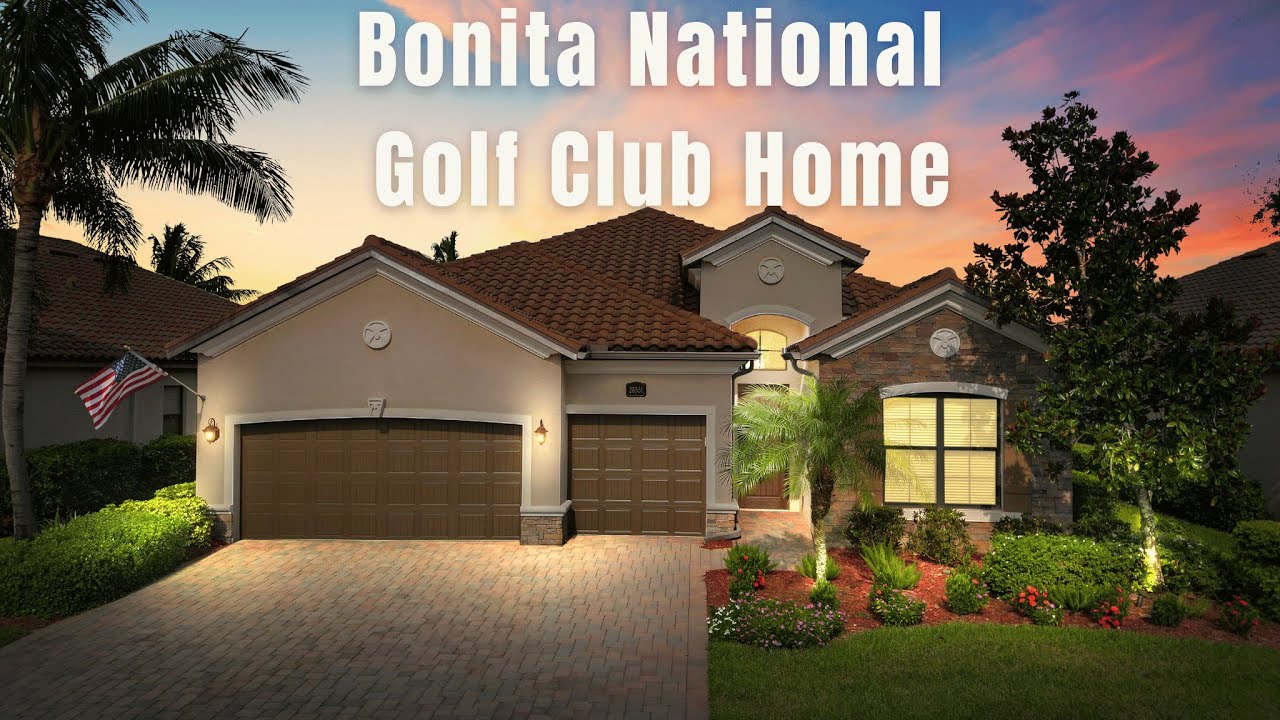 BONITA NATIONAL GOLF CLUB HOME | NAPLES, FL [2023]