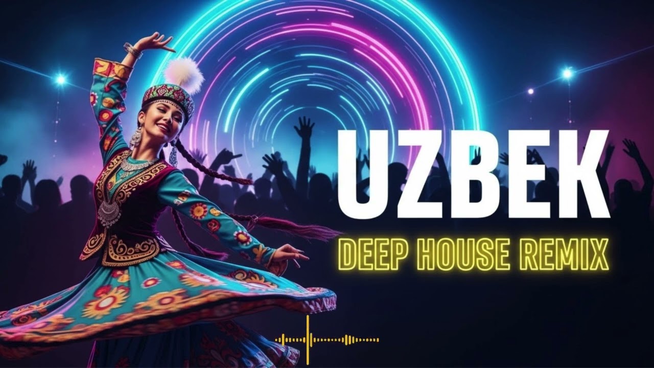 Best Uzbek Deep House 2026 🎧 Romantic & Chill Oriental Remix