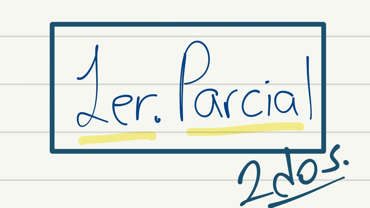Primer Parcial - Teoria 2dos.