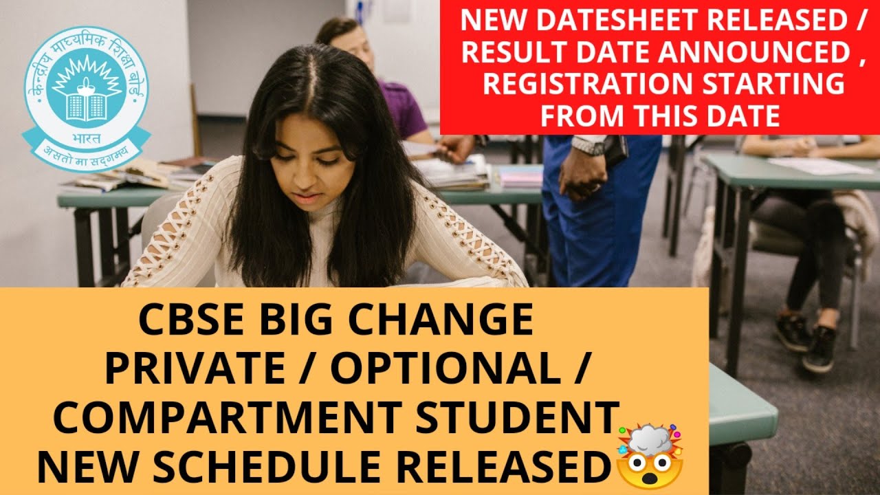 CBSE BIG UPDATE FOR | PRIVATE | IMPROVEMENT | COMPARTMENT STUDENTS | NEW DATESHEET RELEASED 2021