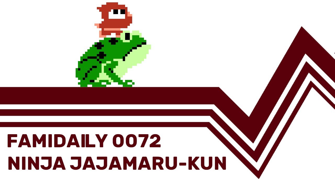 Famidaily - Episode 0072 - Ninja Jajamaru-kun (忍者じゃじゃ丸くん)