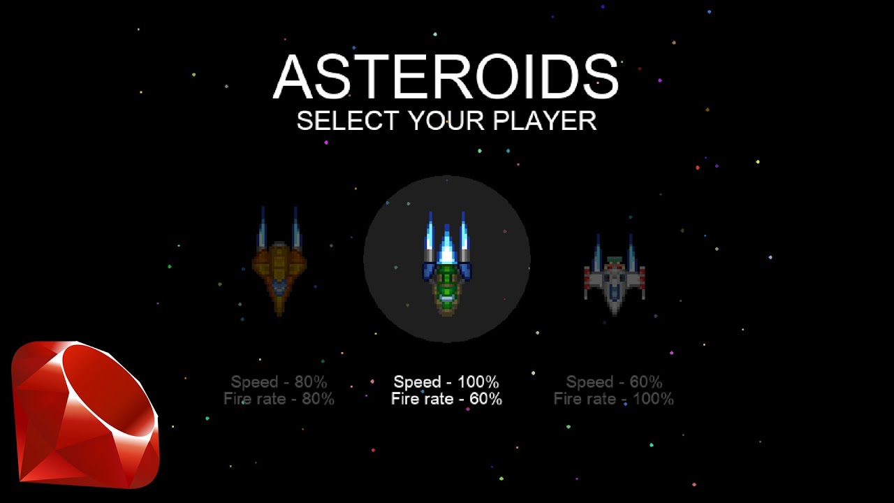 Building a player select screen - Asteroids Ruby 2D Part 1