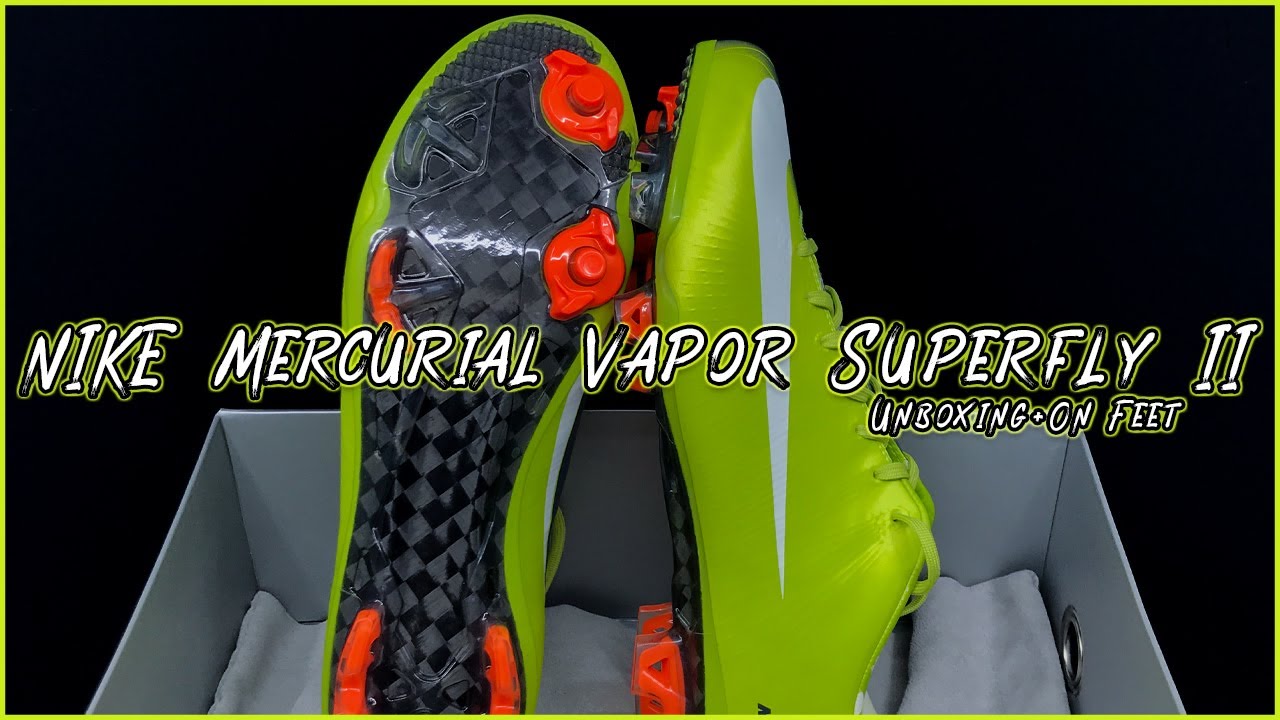 Nike Mercurial Vapor Superfly II Cactus Unboxing + On feet