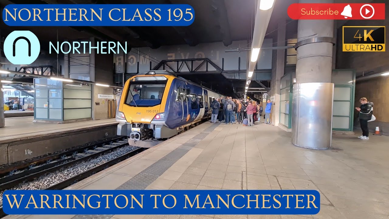 Warrington Bank Quay to Manchester Victoria onboard Northern Class 195 │Full Trip Report (4K)