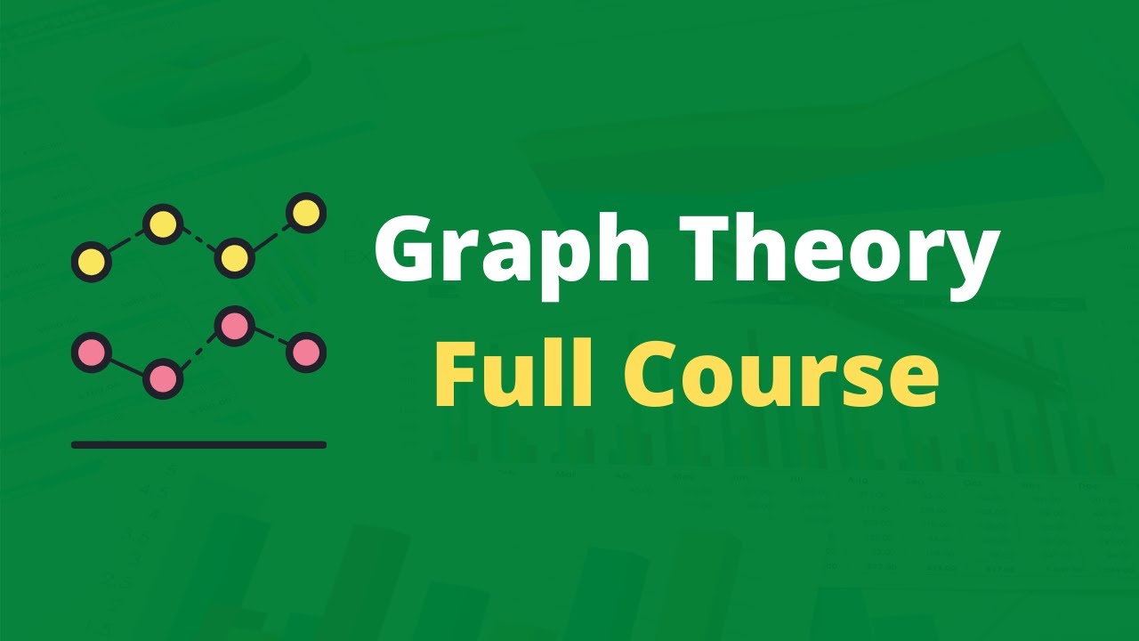 Graph theory full course for Beginners
