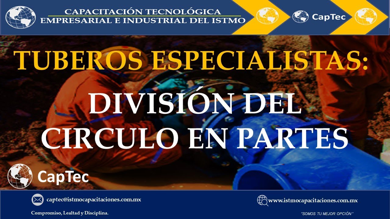 Curso de formación para tuberos especialistas: video 01: División del circulo en partes.