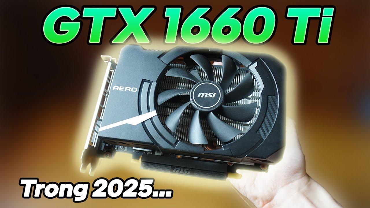 GAMING với chiếc GTX cuối cùng của Nvidia...