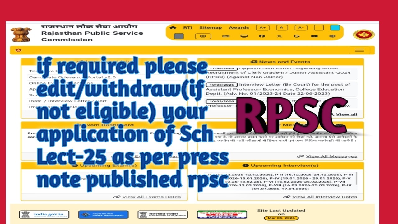 RPSC if required please edit/withdraw application of Sch Lect-25as per press note published