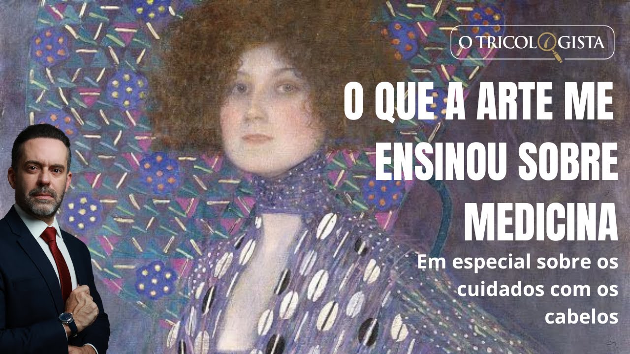 O QUE A ARTE ME ENSINOU SOBRE MEDICINA E CABELOS
