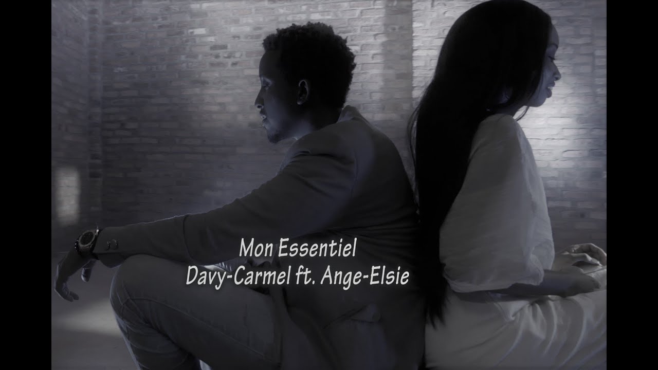 Mon Essentiel par Davy-Carmel ft Ange-Elsie (Official Video)