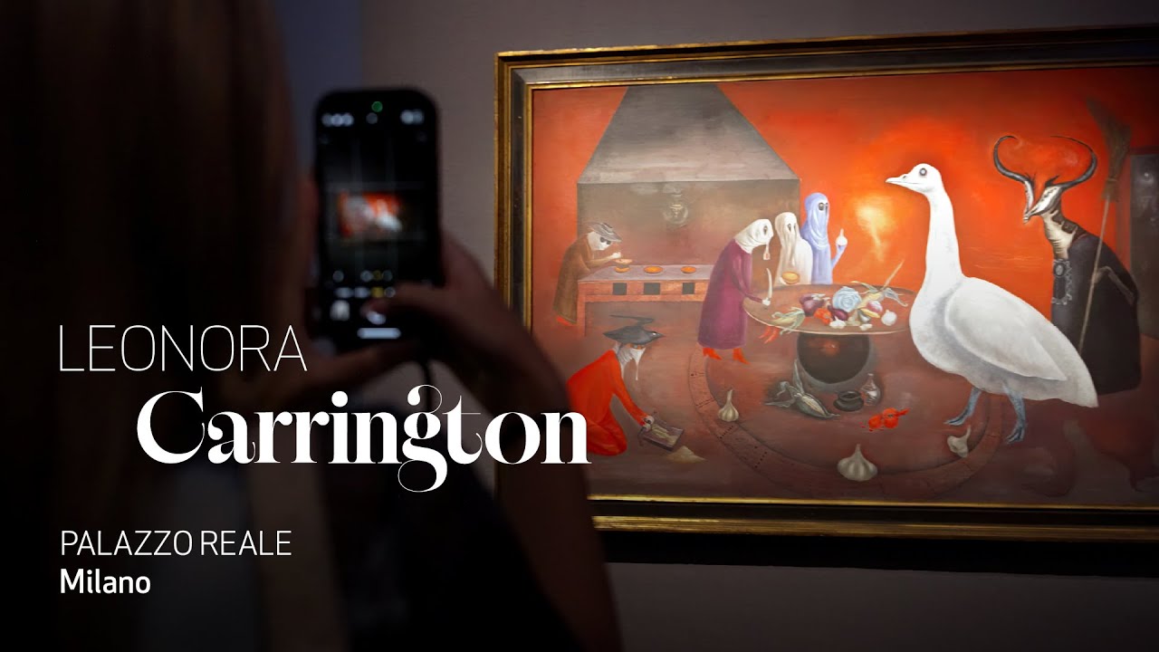 Leonora Carrington | Unipol Main Partner della mostra - Video Istituzionale