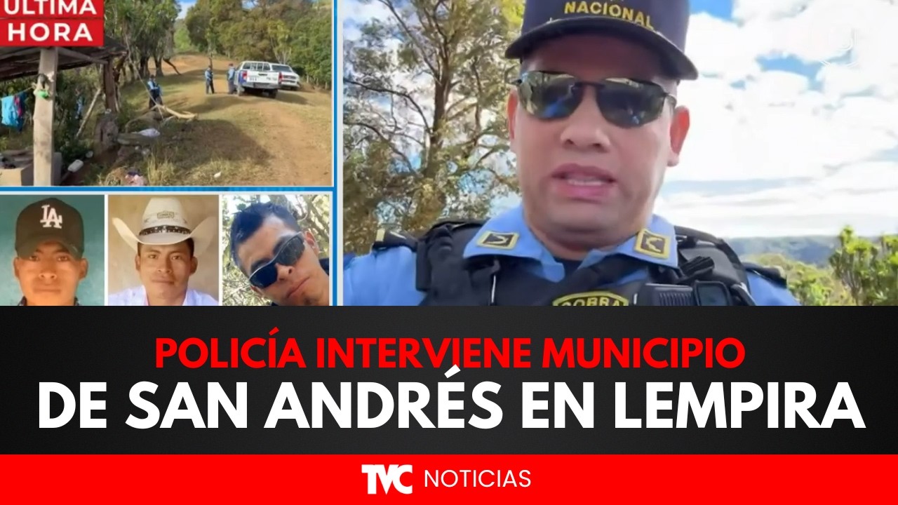 Policía interviene municipio de San Andrés en lempira