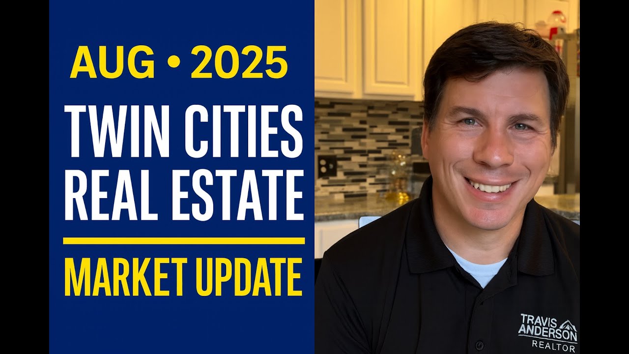 Twin Cities Real Estate Market Update | August 2025 | Minnesota Housing Report