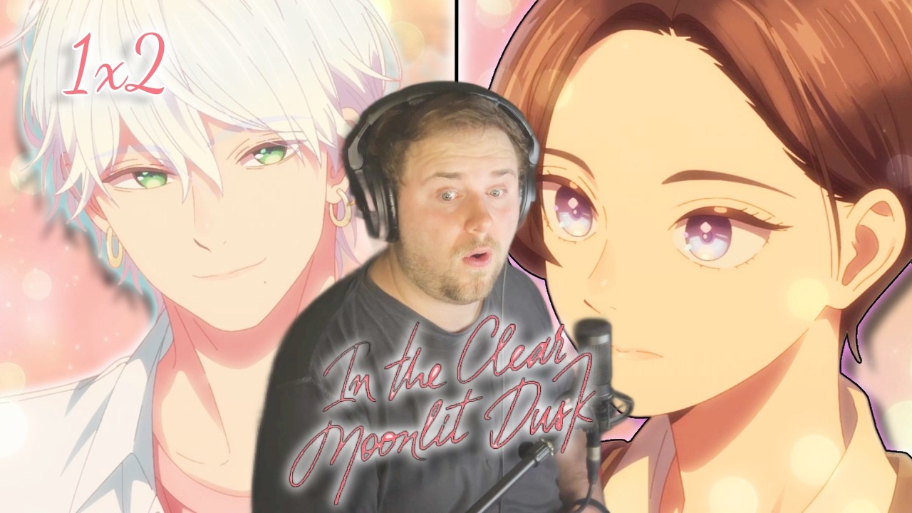 HE'S SO INTO HER!| In the Clear Moonlit Dusk Episode 2 REACTION