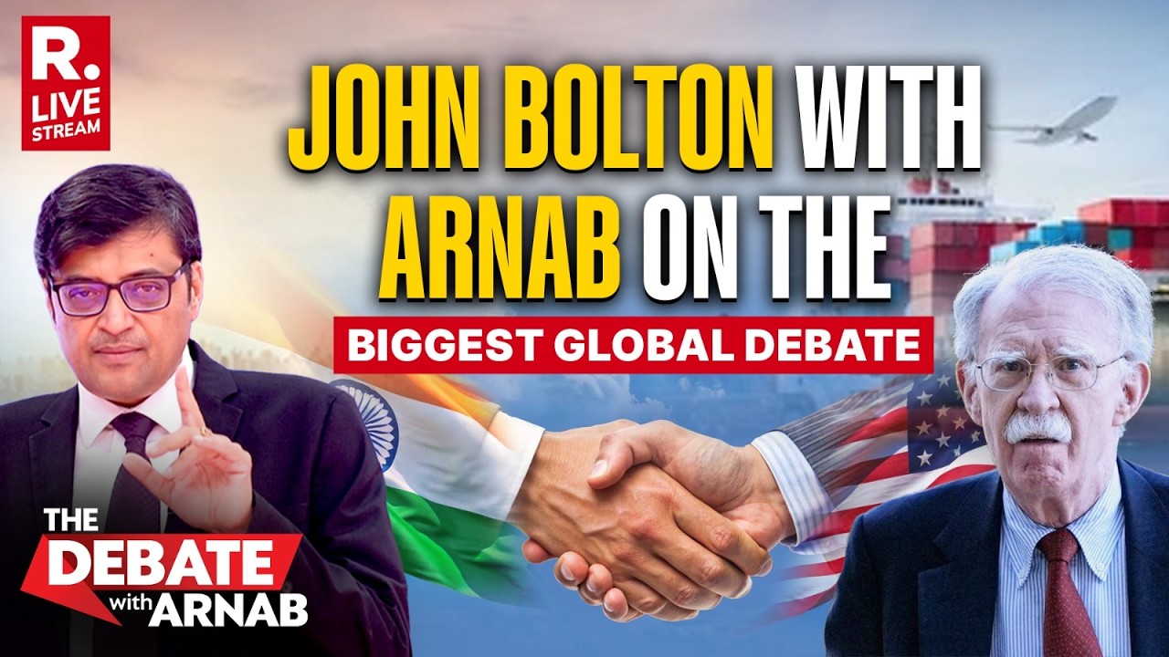Indo-US Deal: Former NSA To Trump, John Bolton LIVE With Arnab In The Biggest Global Debate