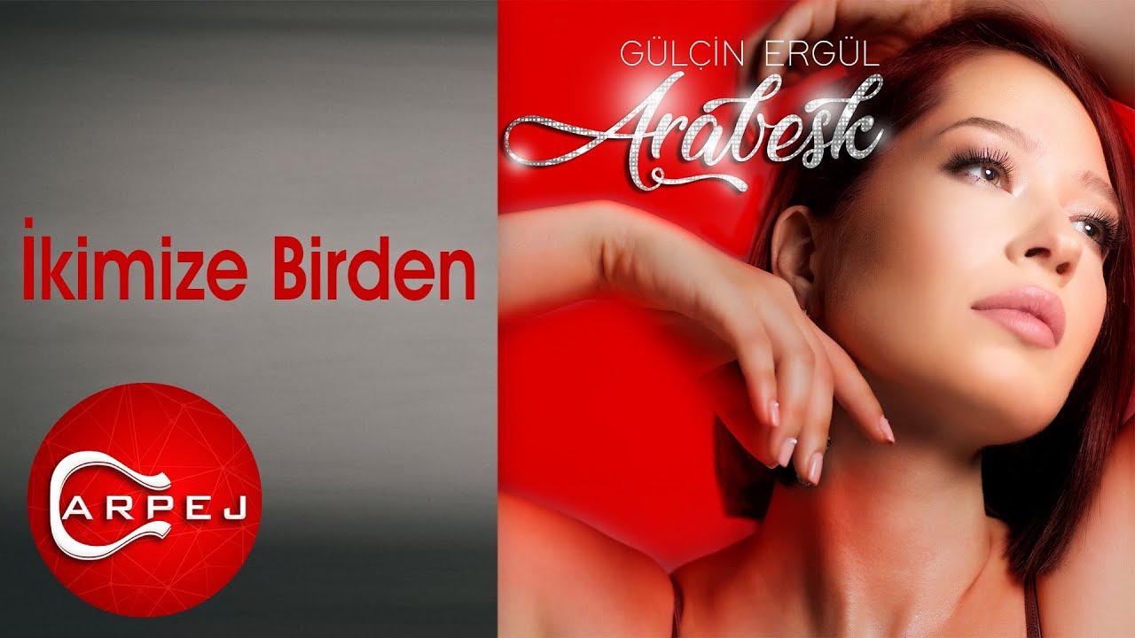 G&uuml;l&ccedil;in Erg&uuml;l - İkimize Birden (Official Audio)