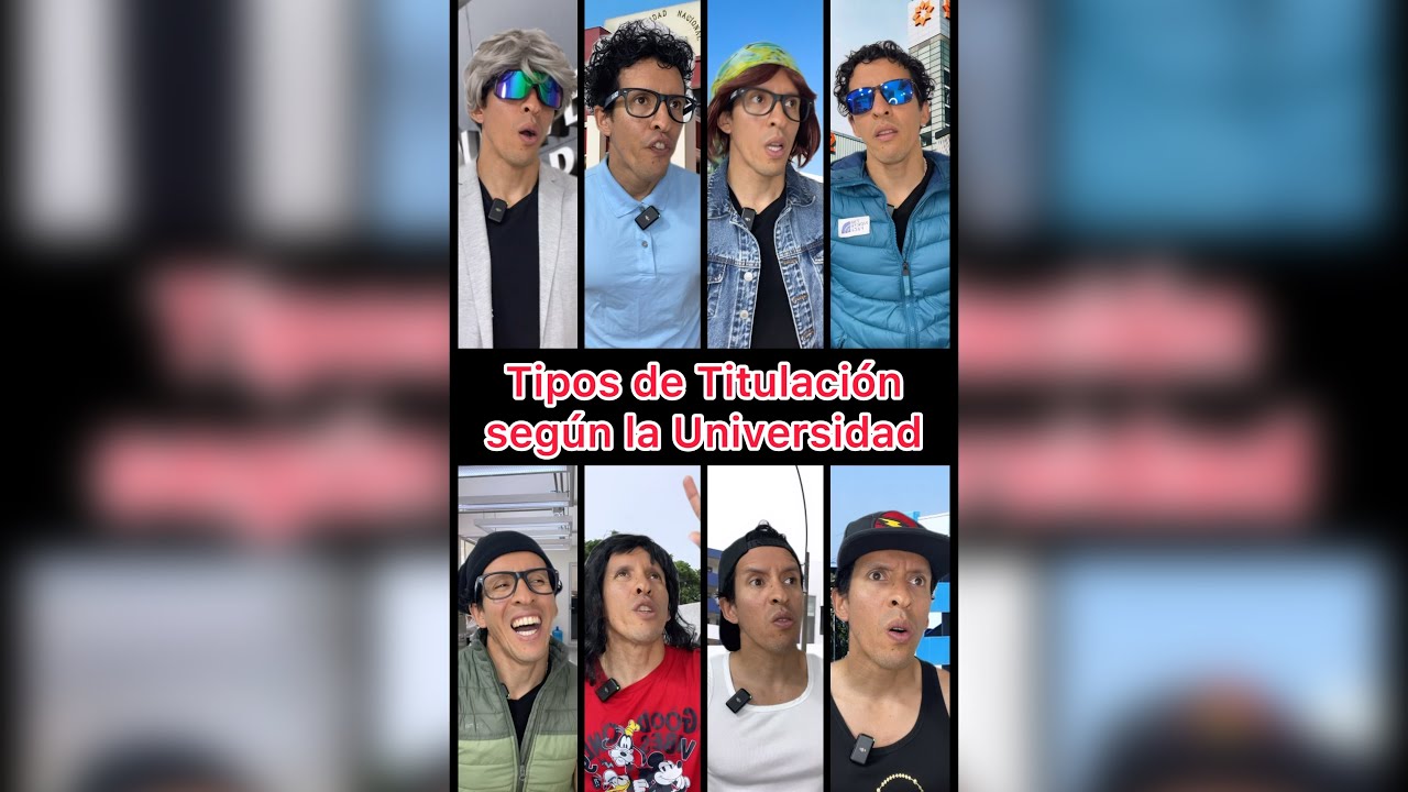 TIPOS DE TITULACIÓN SEGÚN LA UNIVERSIDAD 😂🎓 
