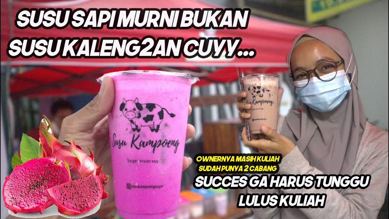 bisnis minuman kekinian 2021  susu kampoeng susu sapi murni bukan susu  kaleng kalengan cuy...