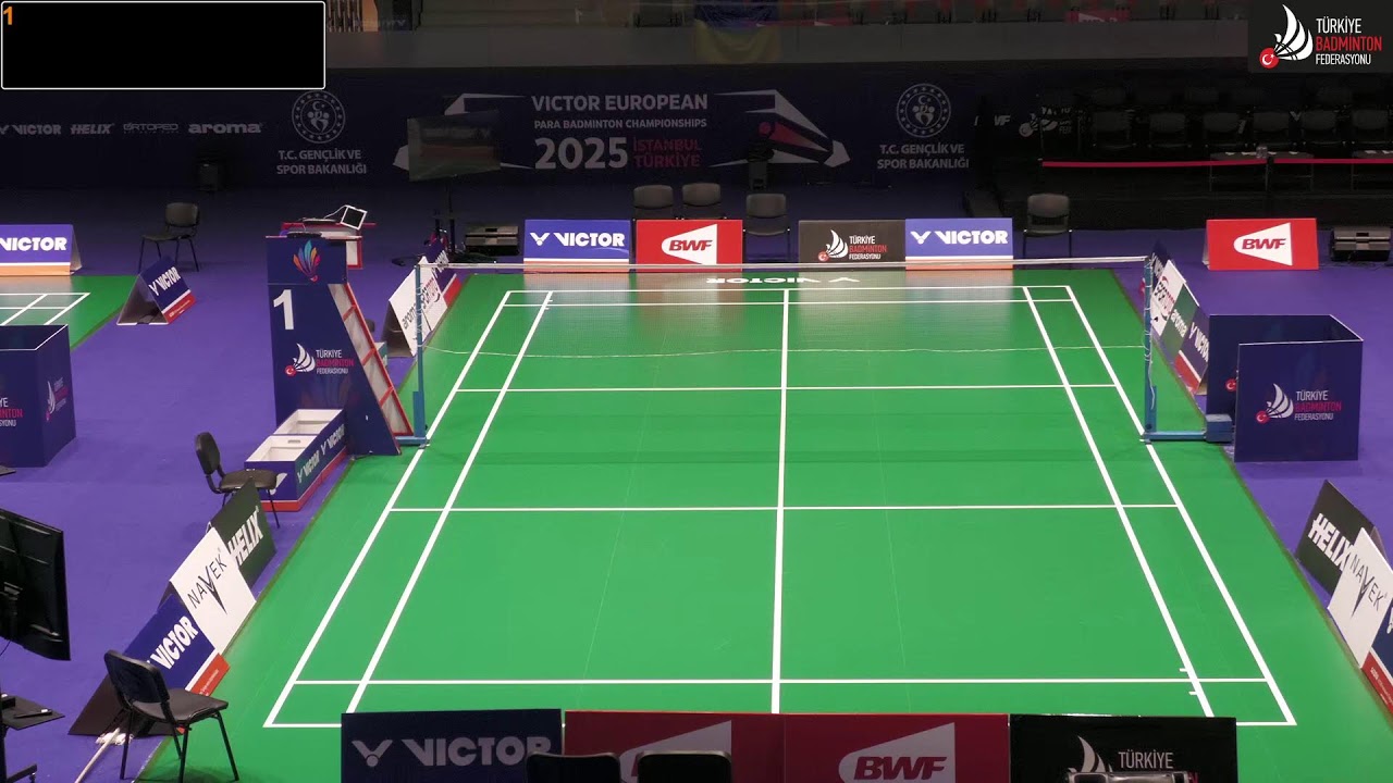 VICTOR EUROPEAN PARA BADMINTON CHAMPIONSHIPS 2025 ISTANBUL / TÜRKİYE / COURT 1