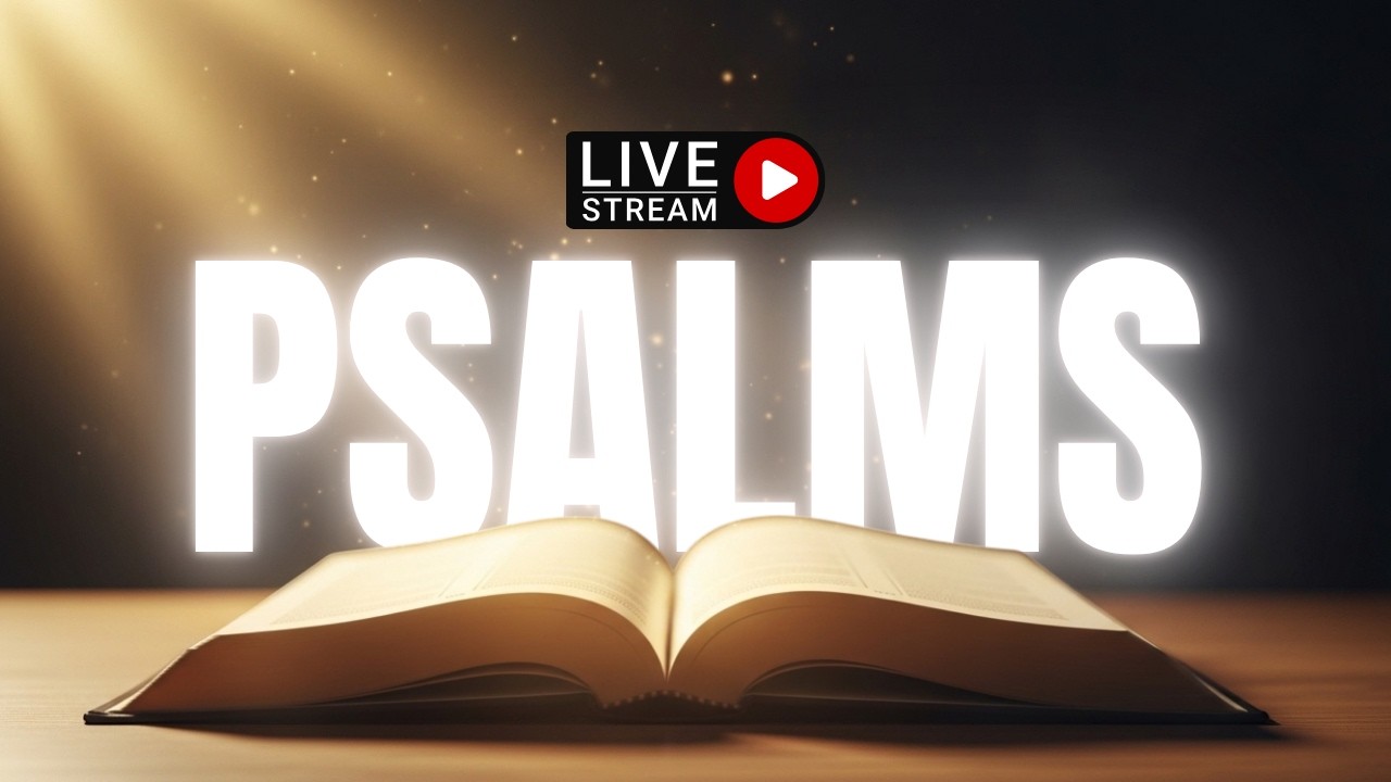 Want Spiritual GROWTH and Inner Peace? Watch Psalms Live Stream Now