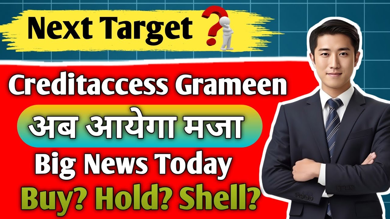 credit access share latest news/ creditaccess grameen share latest news/ creditaccess grameen share/