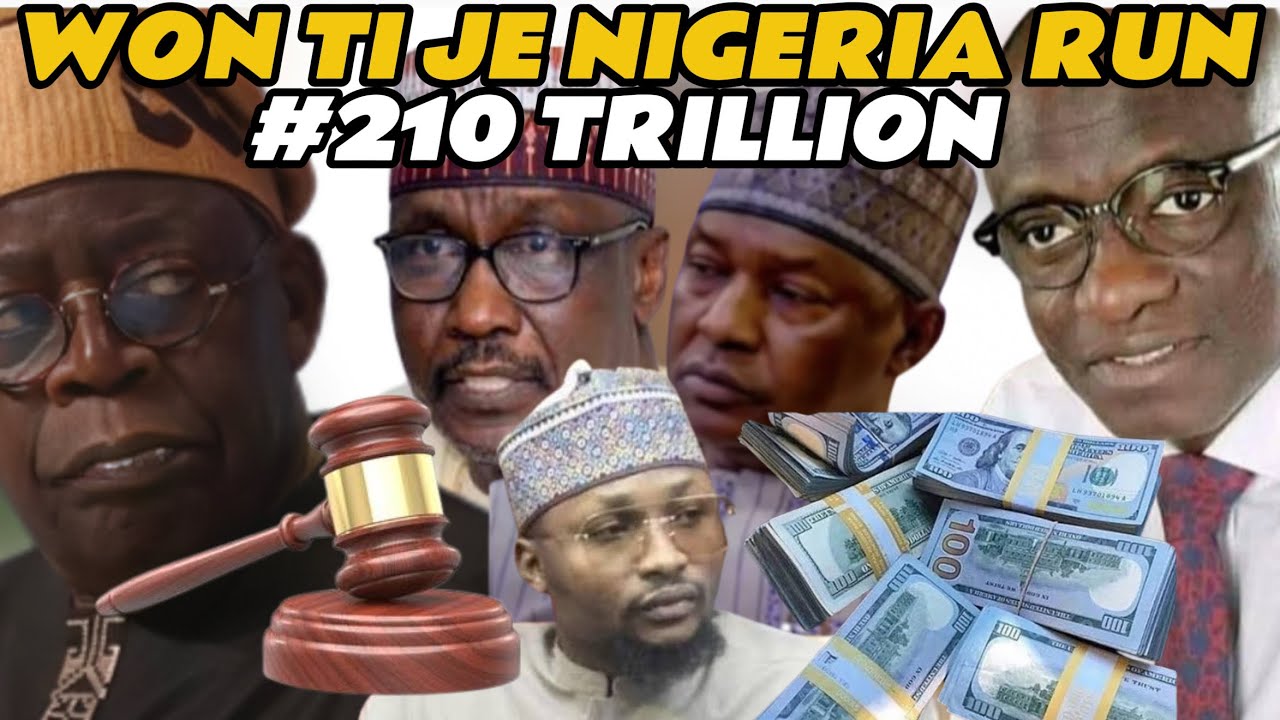 HAA!! AWON MELE KYARI TI JE NIGERIA RUN PATAPATA, #210 TRILLION…MALAMI NI HIGH COURT ABUJA AGAIN!!!