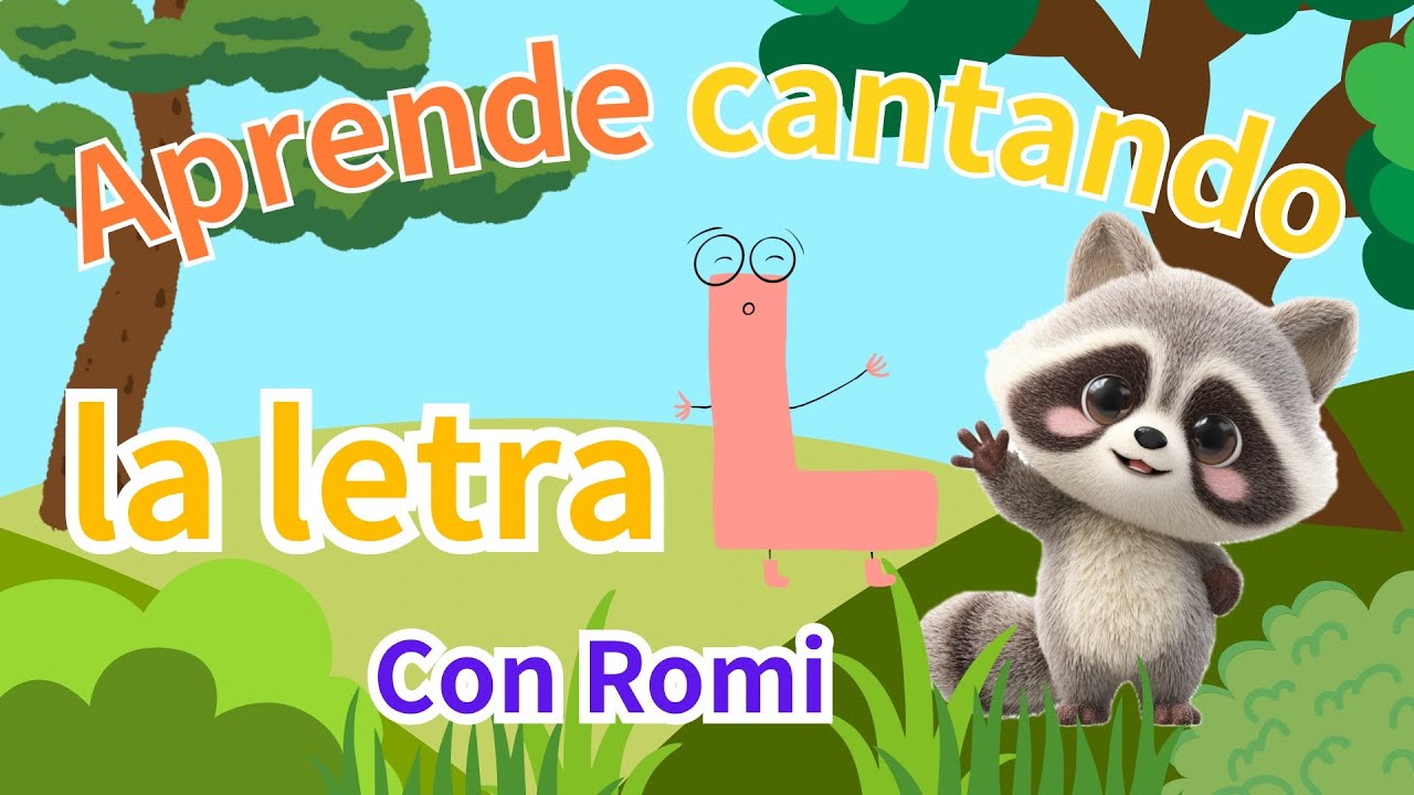 Aprende la Letra L con Romi | Canción del Abecedario L para Niños