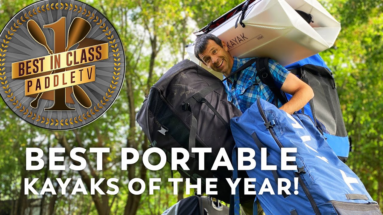 Top 5 Inflatable and Folding Kayaks | PaddleTV Award Winners