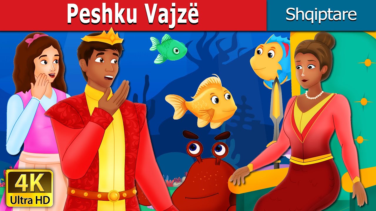 Peshku Vajzë | The Girl Fish Story | Perralla Shqip @AlbanianFairyTales