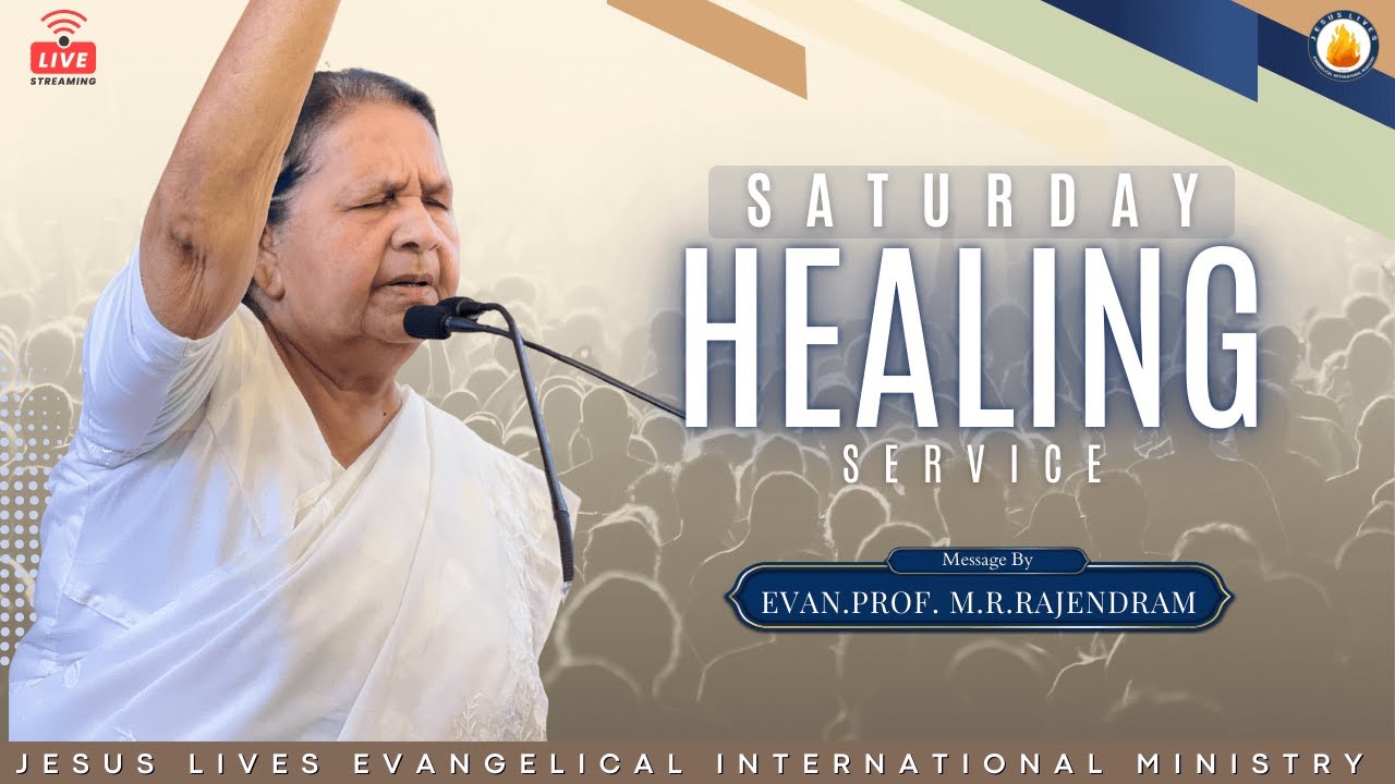 Sermon By EVAN.PROF. M.R.Rajendram Saturday Healing 24th JANUARY 2026