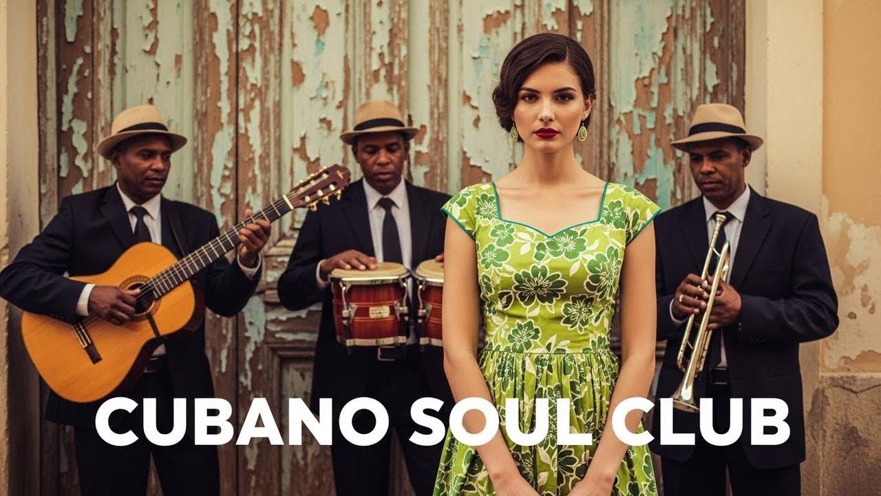 Café Cubano Playlist 🌹 Cuban Son Flow & Smooth Café Jazz Vol.78