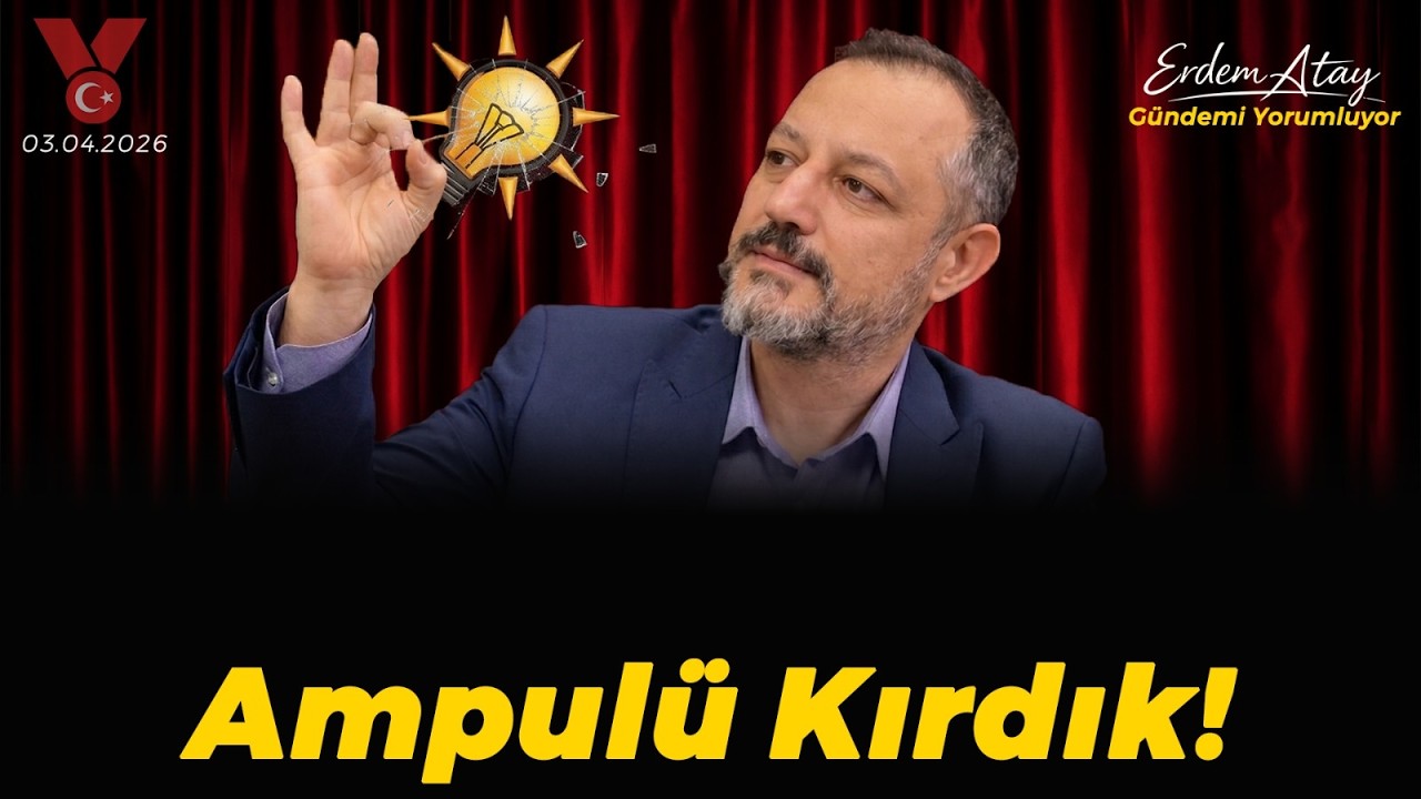 &Ouml;zkan Yalım'dan &Ouml;zg&uuml;r &Ouml;zel'e Tehdit / İsrail Muamması | Erdem Atay G&uuml;ndemi Yorumluyor | 03.04.2026