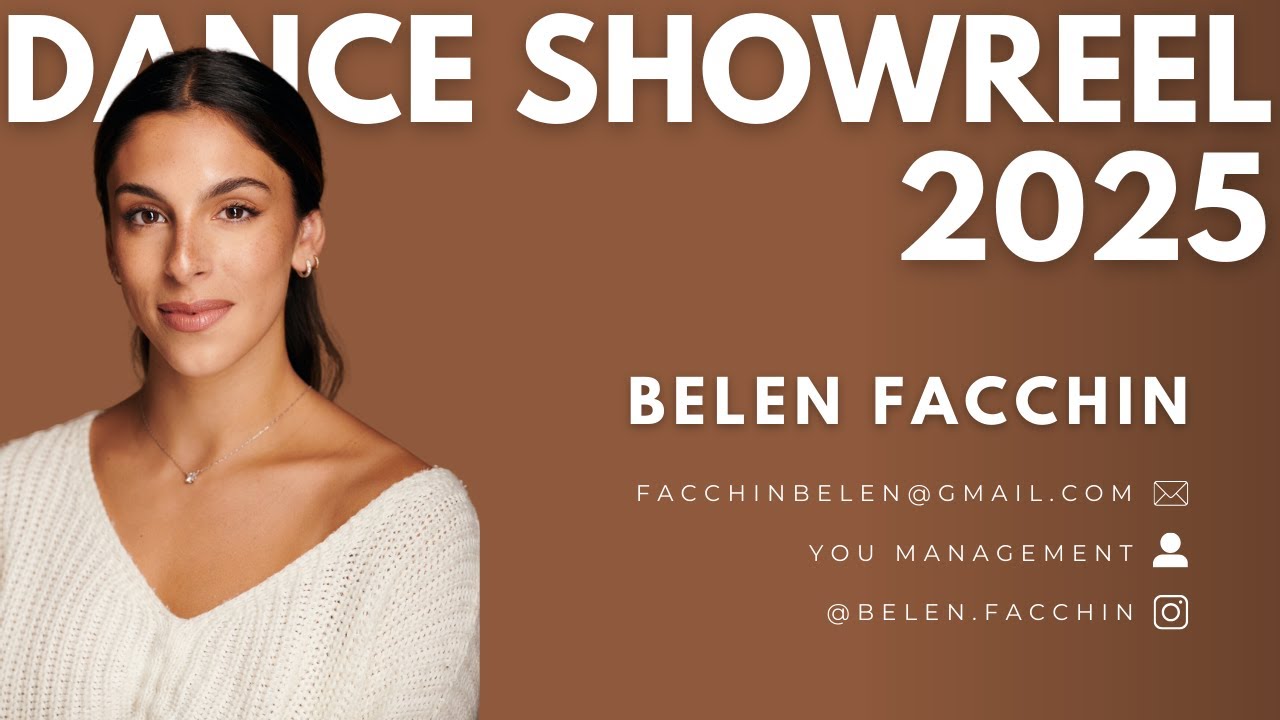 Belen Facchin - Dance Showreel 2025
