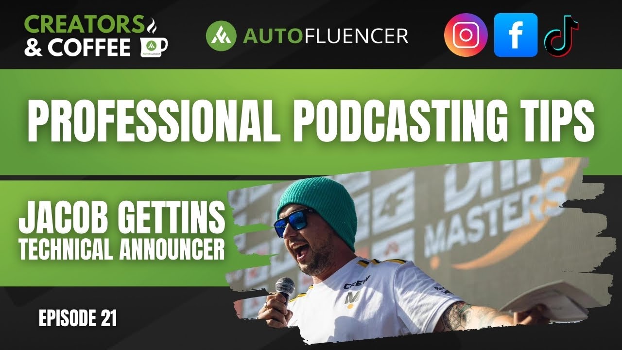Jacob Gettins: Pro Tips For Podcast Beginners