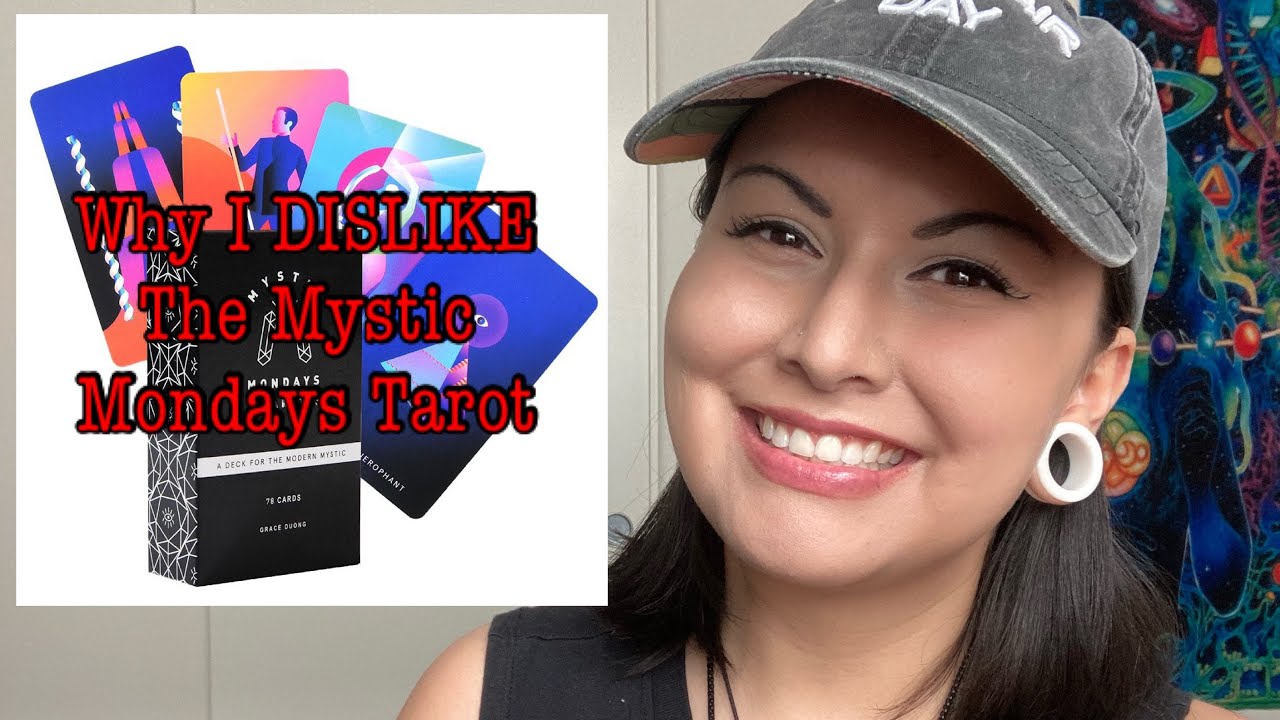 Why I DISLIKE The Mystic Mondays Tarot Deck