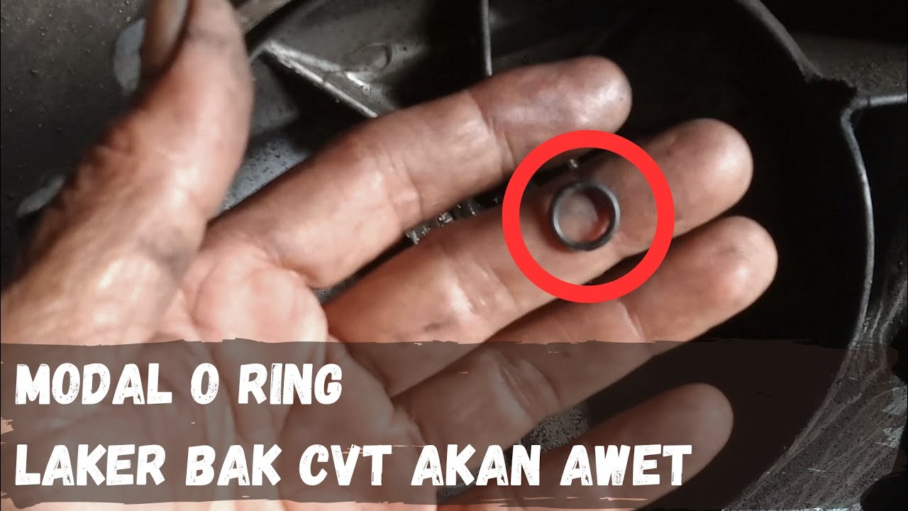 Cara pasang laker bak cvt agar awet dan tahan lama