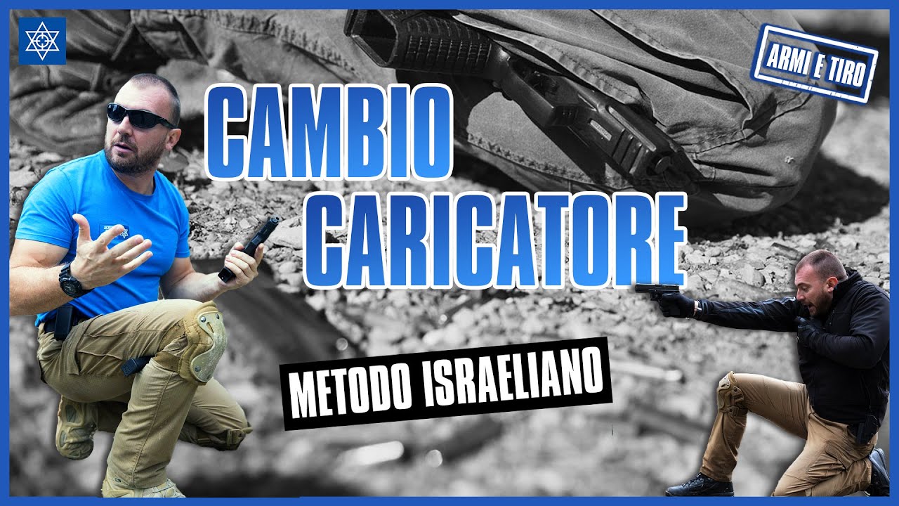 CAMBIO CARICATORE pistola - Metodo Israeliano TCS® || Manuel Spadaccini