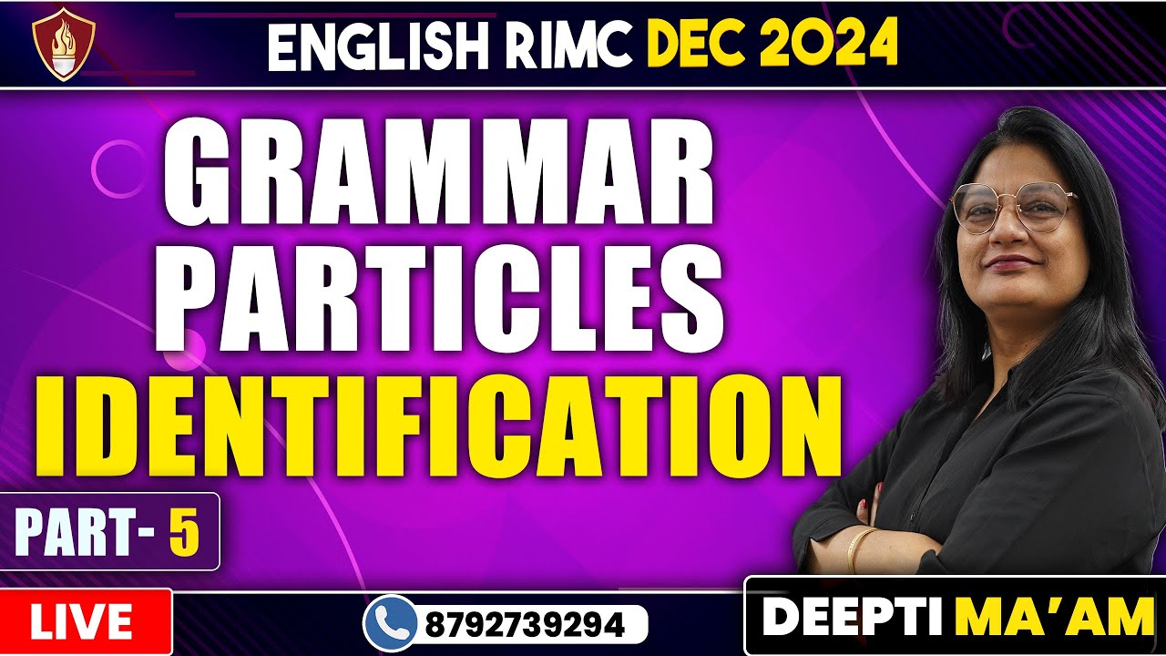 Grammar Particles Identification | RIMC Dec 2024 | RIMC English Online Class | RIMC Online Coaching