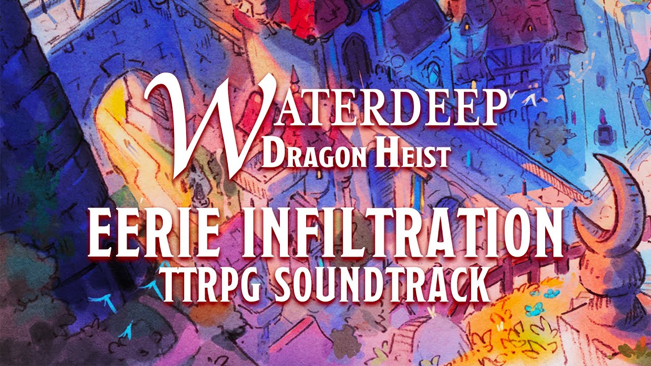 Gralhund Villa | Waterdeep Dragon Heist Soundtrack | TTRPG / DnD Music [No AI]