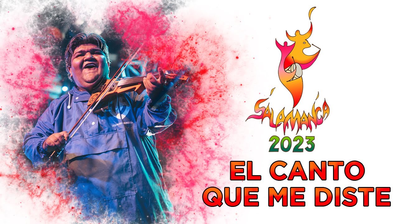 Juanjo Abregu - El canto que me diste - Festival De La Salamanca 2023