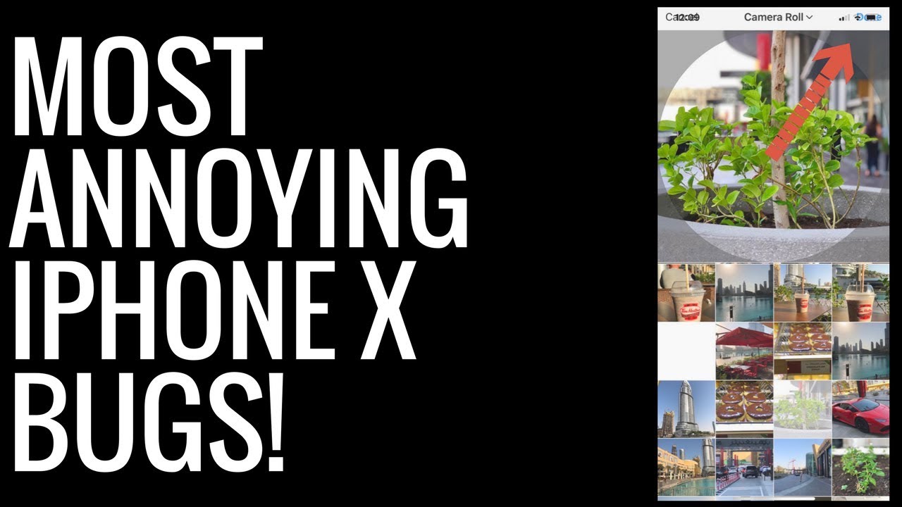 Most Annoying iPhone X Bugs!(iOS 11)