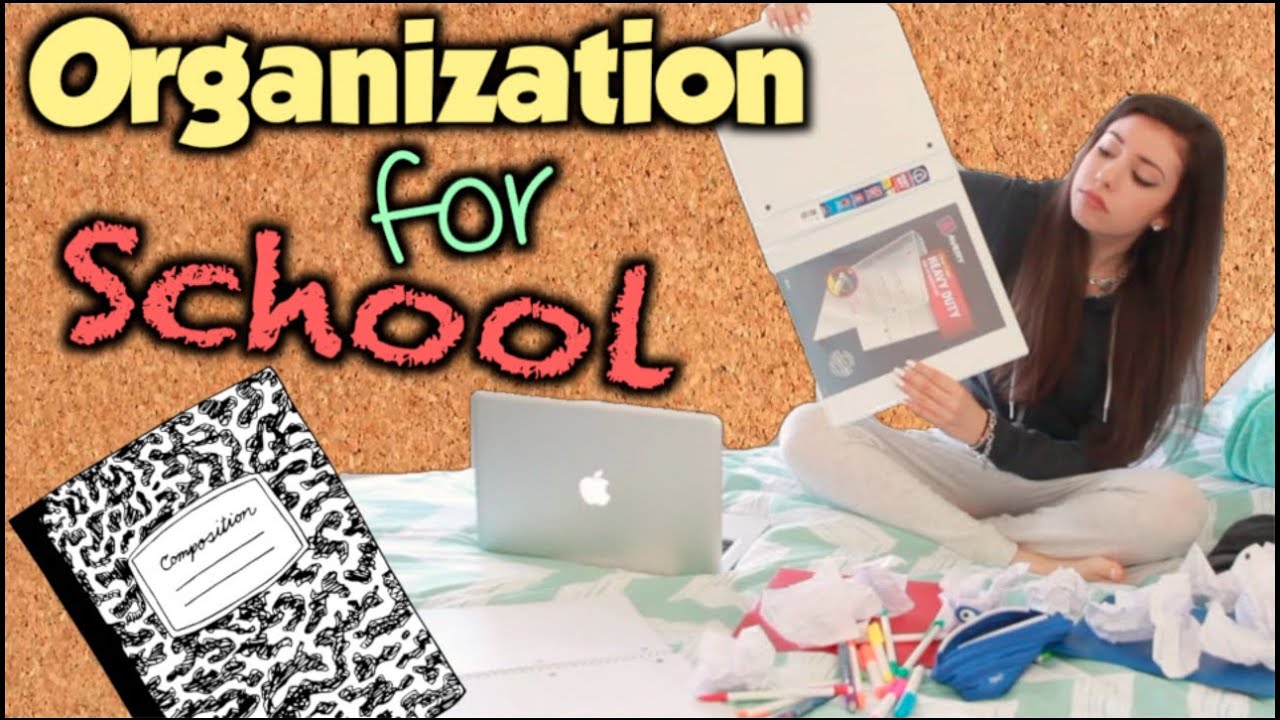 How to get Organized for School!