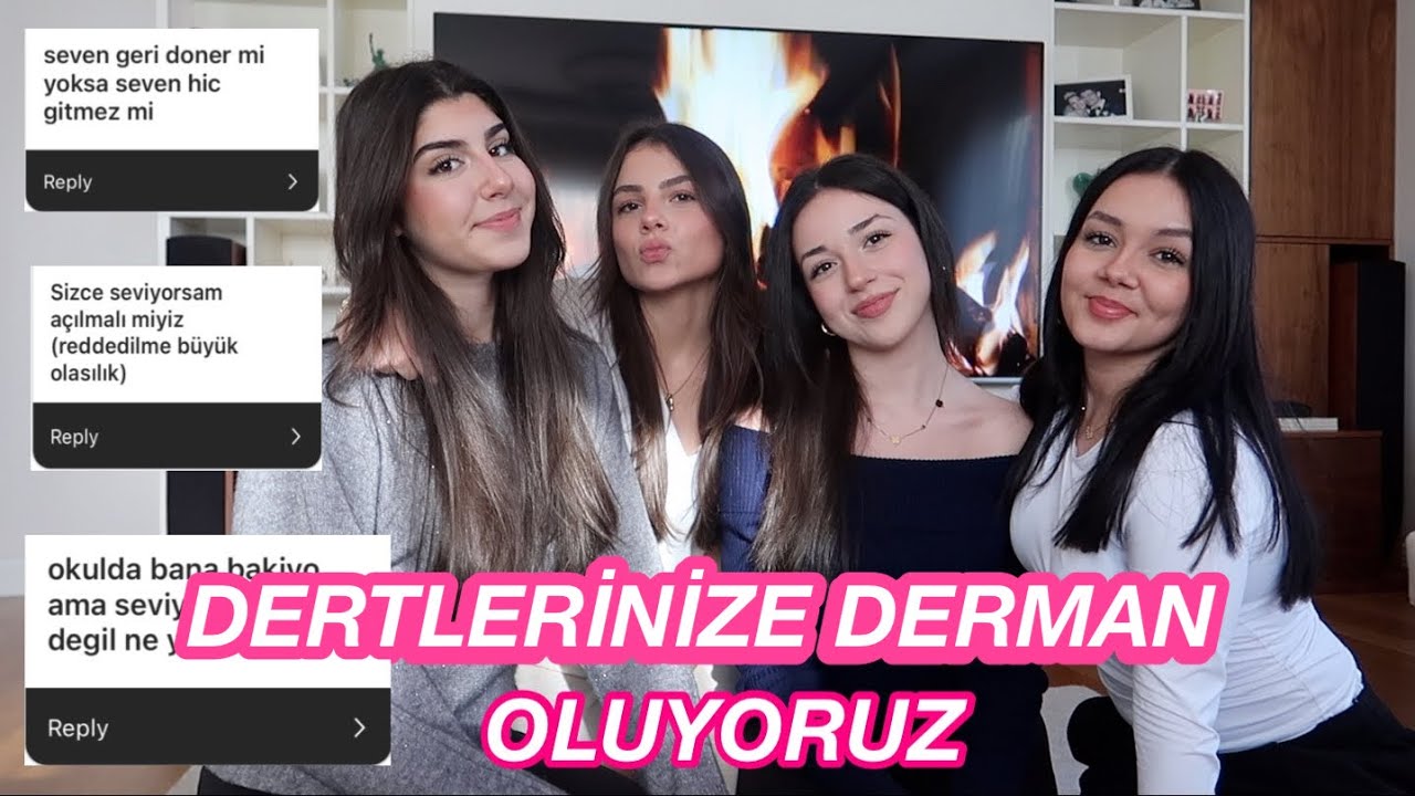 DERTLERİNİZE DERMAN OLUYORUZ! | arkadaşlıklar, ilişkiler, dersler...