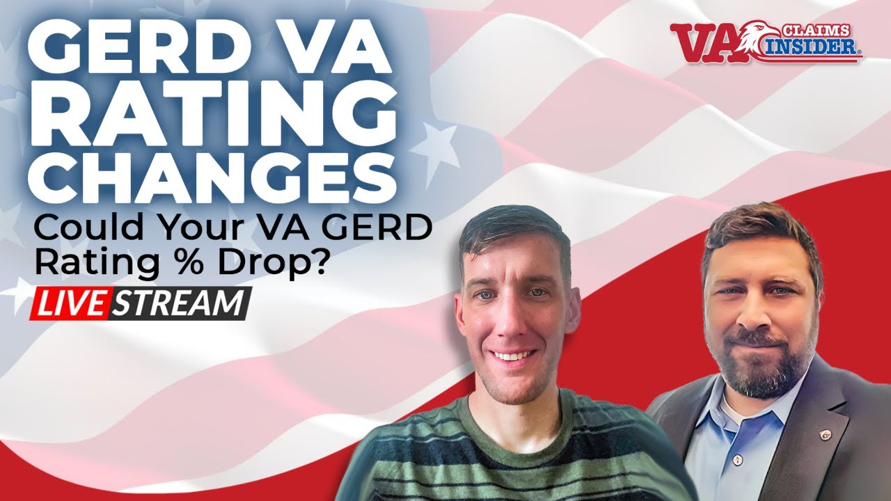 New VA Rule Means Separate Ratings for GERD and IBS!