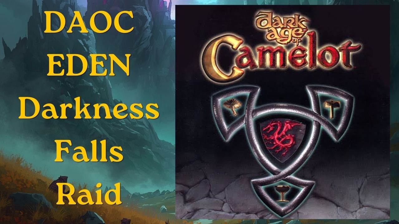 Darkness Fall Raid - Eden Server