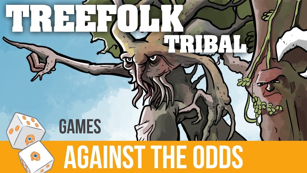 Against the Odds: Treefolk Tribal (Games)