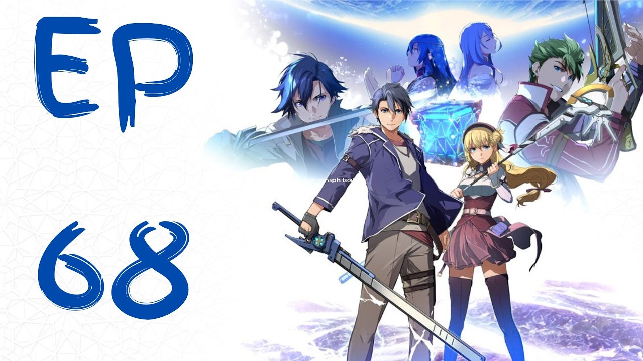 The Legend of Heroes: Trails beyond the Horizon Part 68 Van Route 5 Act 3